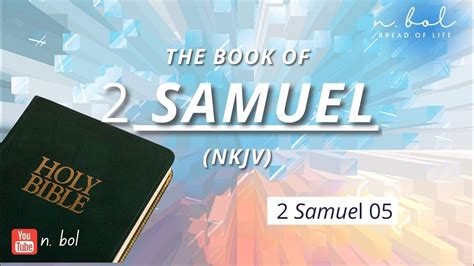 And the word of the Lord was rare in those days; there was no widespread revelation. . 2 samuel 5 nkjv